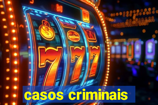 casos criminais